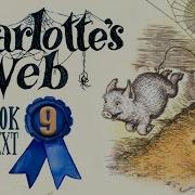 CHARLOTTE S WEB Chapter 9 Audiobook Full Text Read Along