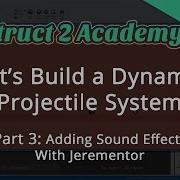 Let S Build A Dynamic Projectile System Part 3 Adding Sound Effects With Jerementor