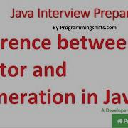 What Are The Difference Between Iterator And Enumeration In Java