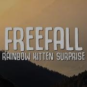 Rainbow Kitten Surprise It S Called Freefall Lyrics