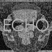 ECHO Remix Lyrics Undertale Theme