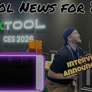 Важные новости для XTool в 2026 году подробный обзор УФ принтера интервью и многое другое на CE