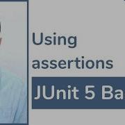 JUnit 5 Basics 10 Using Assertions