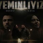Dodo Ft Esin Kaya Yeminliyiz