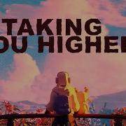 Taking You Higher Pt 5 Progressive House Mix