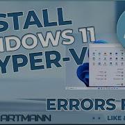 How To Install Windows 11 On Hyper V Virtual Machine FULL GUIDE 2023