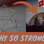 Why Geodesic DOMES Are SO STRONG
