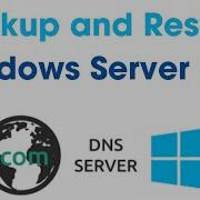 Ultimate Guide Backup Restore DNS Server On Windows Server PowerShell GUI Methods