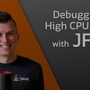 Using JFR To Find High CPU Load