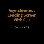 Loading Screen Conclusion