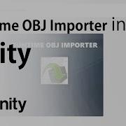 How To Import OBJ During Runtime In Unity