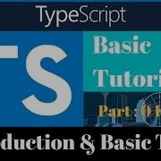 TypeScript Introduction Basic Types Variable Declarations