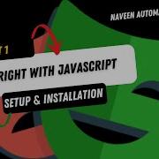 1 Playwright With NodeJS JavaScript TypeScript Part 1 Setup Installation