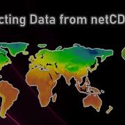 Extracting Data From NetCDF Files Using QGIS And ArcGIS