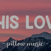 This Love Maroon 5 Lyrics