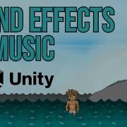 1 Sound Effects And Music In Unity Item Collection