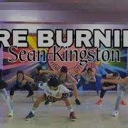FIRE BURNING Sean Kingston Dance Fitness