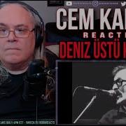Cem Karaca Reaction Deniz Üstü Köpürür First Time Hearing Requested
