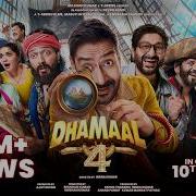 Dhamaal 4 Trailer Ajay Devgn Arshad W Riteish D Jaaved J Indra K Bhushan K Ashok T 10 July