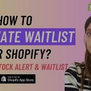 How To Activate A Waitlist On Shopify Product Pages App Embed Add Block