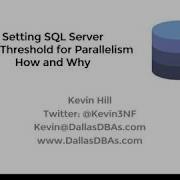 Cost Threshold For Parallelism In SQL Server