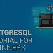 PostgreSQL Tutorial For Beginners Learn PostgreSQL Introduction To PostgreSQL Edureka