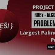 Largest Palindrome Product Ruby Algorithm Project Euler Problem 04
