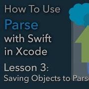 How To Use Parse Swift Xcode Ep 3 Save Data To Parse