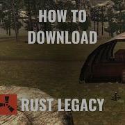 How To Play Rust Legacy 2026 Tutorial