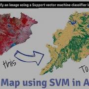 Image Classification Through Support Vector Machine SVM In ArcGIS LULC Mapping In ArcGIS