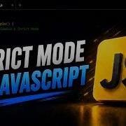JavaScript Strict Mode Что это и зачем нужен Use Strict Строгий режим в JS JS для начинающих