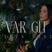 Ceren Sagu Var Git