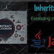 Java Lecture Extending Interfaces