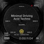 Minimal Driving Acid Techno 142 BPM Instrumental Warehouse Groove
