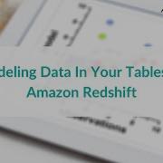 Modeling Data In Your Tables On Amazon Redshift AtScale
