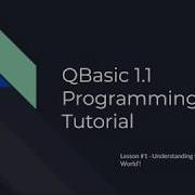QBasic 1 1 Programming Tutorial 1 UI And Hello World