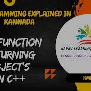 FUNCTION RETURNING OBJECTS IN C Class 25 AARAV LEARNING PATHASHALA