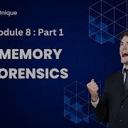 Module 8 Part 1 MEMORY FORENSICS Theory