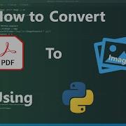 HOW TO CONVERT PDF TO IMAGE USING PYTHON