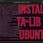 How To Install Talib In Ubuntu 20 04 18 04 16 04 Talib In Virtual Environment Algo Trading