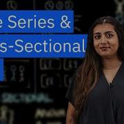 Understanding Data Structures Time Series Cross Sectional And Panel Data Explained