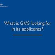 What Is GMS Looking For In Its Applicants