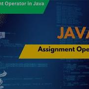 17 Java Assignment Operators Explained Beginner Friendly Guide