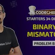 Binary Mismatch Codechef Starters 34 Div2 Problem B