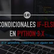 17 IF ELSE En Python 3 Curso De Python 3 Desde Cero La Cartilla