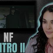 NF Intro 2 Reaction He Came In SWINGING