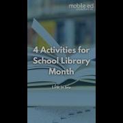 Blog 4 Activities For School Library Month Shorts