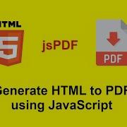 How To Convert HTML To PDF Using JavaScript