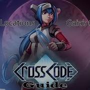 CrossCode Gaia S Garden 66 Chests Guide