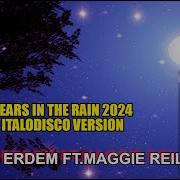 Gurcan Erdem Ft Maggie Reilly Tears In The Rain Italodisco Version